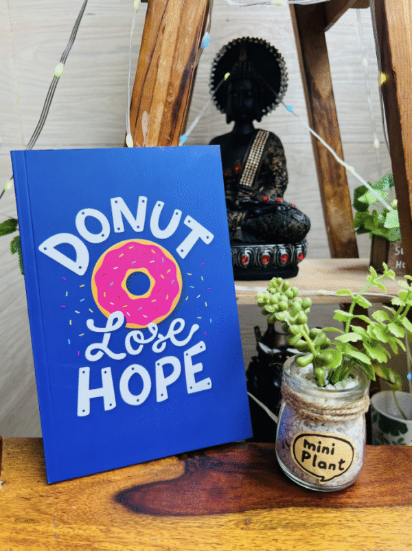 Donut Lose Hope Diary
